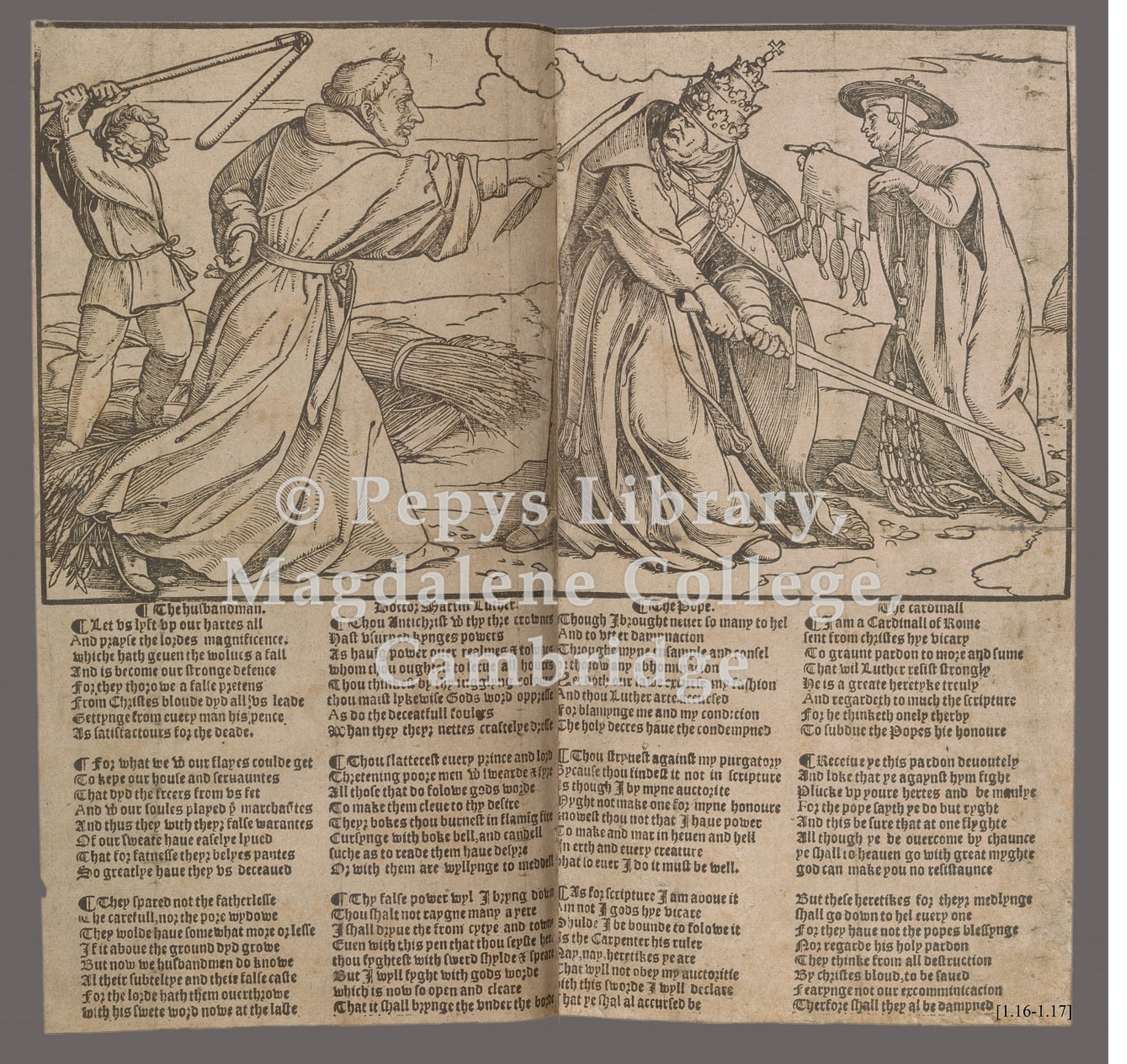 Broadside The husbandman; Doctor Martin Luther; The pope; The cardinall. (c.1539) PL Ballads I 16-17